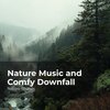 Nature Sounds、Sleep Sounds of Nature、Nature Sounds Nature Music - Calm Placid River Water