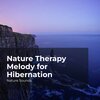 Nature Sounds、Sleep Sounds of Nature、Nature Sounds Nature Music - Zen Lush Wilderness