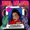 Marvel Riot、MOYA - Want My Lovin' (Wankelmut Remix)