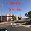 Skruffy Group - Sugar Shack