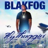 Blakfog - Don't Compare (Explicit)