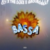 SmanicatiBoyz、The Duke、GroundBeat - BASSA (feat. The Duke & GroundBeat)(Explicit)