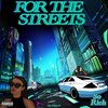 So Rich - For the Streets (Explicit)