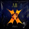 F.L.O. - All (Explicit)
