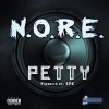 N.O.R.E.《Petty (Explicit)》[MP3/LRC]