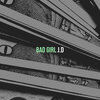 J.D - Bad Girl (Explicit)