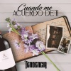 Tendencia - CUANDO ME ACUERDO DE TI