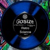 Gosize、The Master Line - Retro Science (The Master Line Remix)