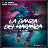 Alex Teddy、Dance Rocker - La Danza Dei Maranza (2023 Mix)