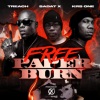 Jay Wex、Treach、KRS-One、Sadat X《FREE PAPER BURN (feat. KRS-One & SADAT X)(Radio Edit)》[MP3/LRC]