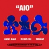 ANGEL DIOR、Blond:ish、Malone、Anthony Perez、Vivie-Ann Bakos、Angel Rosario Montero - AIO