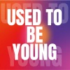 Silent DJ - Used to Be Young