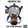 Chucky Chuck、Steady Rockwell - Freedom Fall (feat. Steady Rockwell)(Explicit)