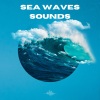 Sea Waves Sounds、The Ocean Waves Sounds、Avslappning Sound - Sea Waves Sounds, Pt. 1