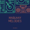 Mabuhay Melodies - Don't You Worry 'Bout A Thing (Instrumental Version)