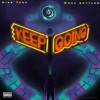 Mark Battles、Avery Franklin《Keep Going (Explicit)》[MP3/LRC]