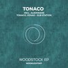 Tonaco - Woodstock