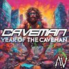 Caveman - Year of the Caveman (Explicit)