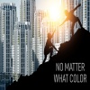 Craig Stevens、DJ KING ASSASSIN - No Matter What Color