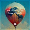 Martin Hiska - How Does It Feel