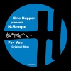 Eric Kupper、K-Scope - For You