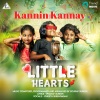 Sourav Suresh、Vineeth Sreenivasan - Kannin Kannay (Little Hearts)