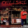 Cellski - Street Of Frisco (Explicit)