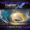 Cyber X、jody watley - Waves of love (Svenson & Gielen Single Mix)