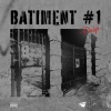 Philip《BATIMENT #1 (Explicit)》[MP3/LRC]