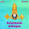 R T Rajan、p. susheela、Narayanan - Solaimalai Azhagan