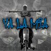 Low-J - Va La Mia (Explicit)