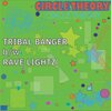 Circle Theory - Tribal Banger