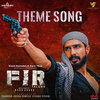 Deepak Blue、Christopher Stanley、Deepak Rai、Ashwath - FIR -Theme Song (From 