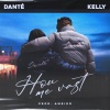 Kelly、Dante - Hou Me Vast (feat. Kelly)
