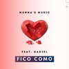 Munna's Music、Igor Namacatipa、Ivans Namacatipa、Gadiel Pedro、Gadiel - Fico Como