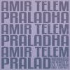 Amir Telem - Praladha