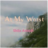 Shila Amzah - At My Worst