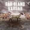 Kempi、Simon Möller、KVIVALLA - Får bland vargar