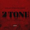 MFN Jay、ceo pooda - 2 Tone (feat. ceo pooda)(Explicit)