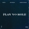 Chosen On The Beat、Bino Rideaux、P3rfct - Play Yo Role (Explicit)