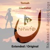 Tomah《Gladiator (Extended Mix)》[MP3/LRC]