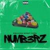 BoyBurt、Steel DaVille、Swipes - NUMB3RZ (feat. Swipes)(Explicit)