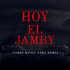 Tobby Music - Hoy El Favo (Afro House)