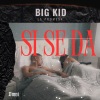 Big Kid - Si se da