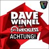 Dave Winnel、Will Reckless - Achtung! (Original Mix)