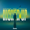 Maxim Schunk、Renns、WhiteCapMusic《Higher Up (feat. Scarlett)》[MP3/LRC]