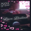 501、Evirgo - Love Ballad (feat. EVirgo)(Explicit)