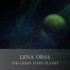 Lena Orsa - The Green Star's Planet