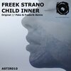 Freek Strano - Child Inner (Original Mix)