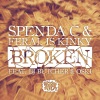 Spenda C、FERAL is KINKY - Broken (Radio Edit|feat. DJ Butcher & Oski)